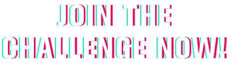 Join The Challenge Now!
