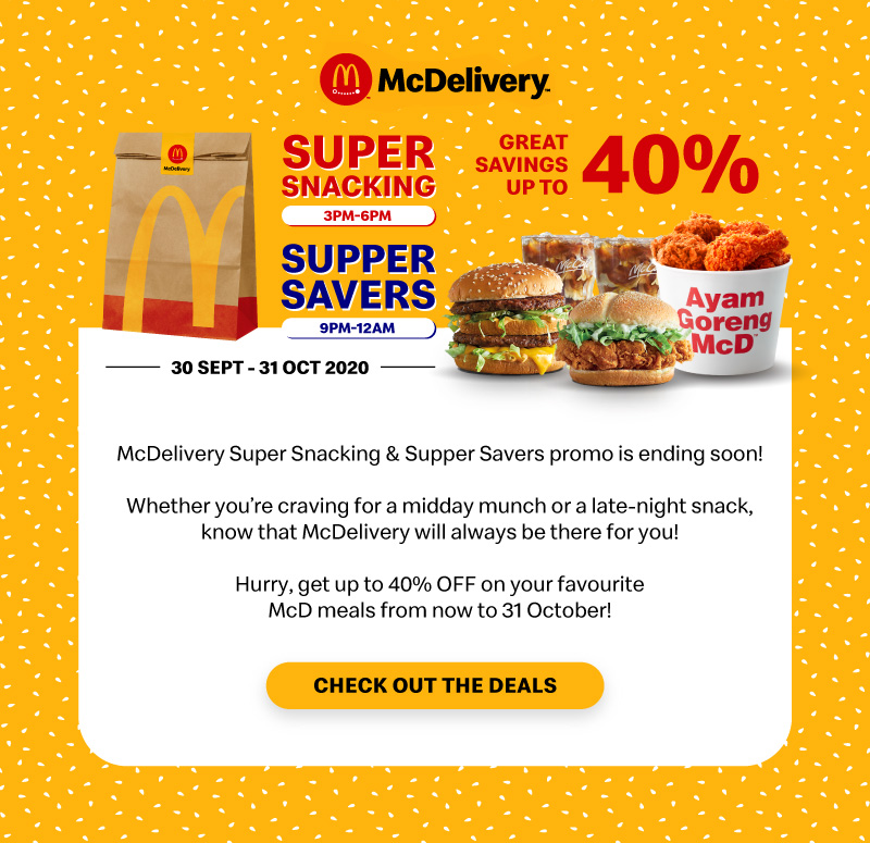 McDelivery Super Snacking & Supper Savers promo is ending soon! Whether you’re craving for a midday munch or a late-night snack, know that McDelivery will always be there for you! 