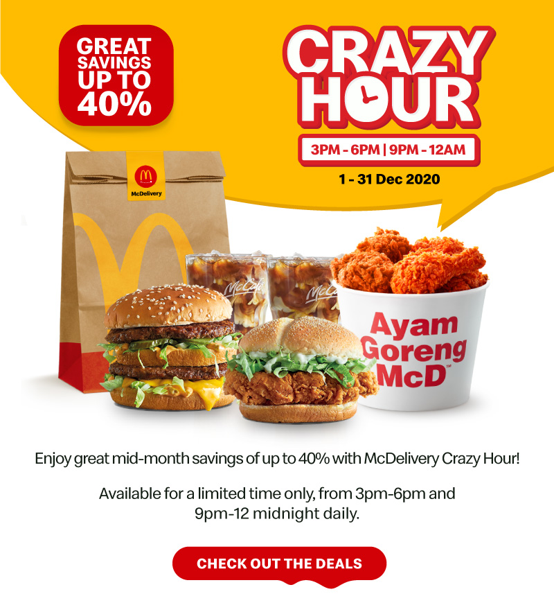 Enjoy great mid-month savings of up to 40% with McDelivery Crazy Hour!