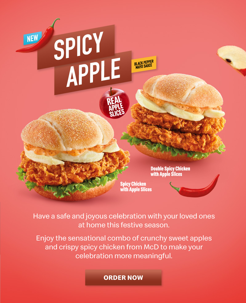 Have a safe and joyous celebration with your loved ones at home this festive season. Enjoy the sensational combo of crunchy sweet apples and crispy spicy chicken from McD to make your celebration more meaningful.
