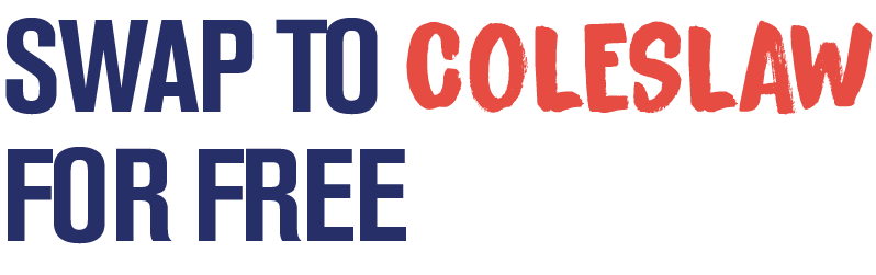 Swap to Coleslaw for free